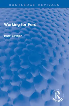 Beynon |  Working for Ford | Buch |  Sack Fachmedien