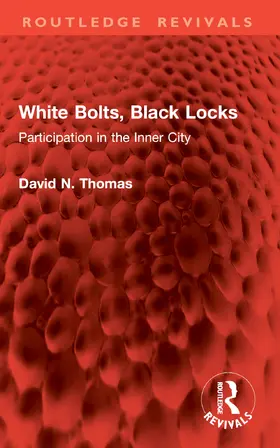 Thomas | White Bolts, Black Locks | Buch | 978-1-032-90390-3 | www2.sack.de