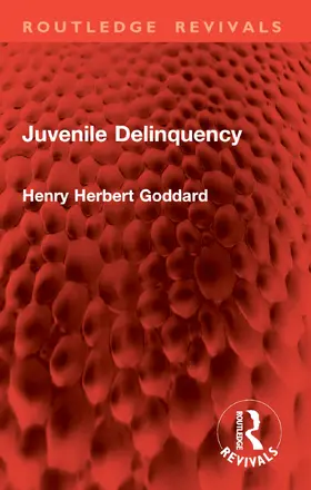 Goddard |  Juvenile Delinquency | Buch |  Sack Fachmedien