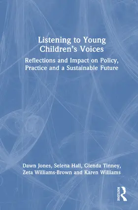 Jones / Hall / Tinney |  Listening to Young Children's Voices | Buch |  Sack Fachmedien
