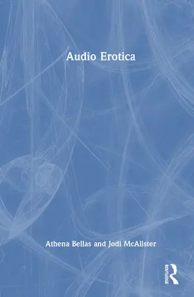 Bellas / McAlister |  Audio Erotica | Buch |  Sack Fachmedien