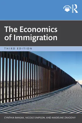 Bansak / Zavodny / Simpson |  The Economics of Immigration | Buch |  Sack Fachmedien