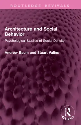 Baum / Valins |  Architecture and Social Behavior | Buch |  Sack Fachmedien