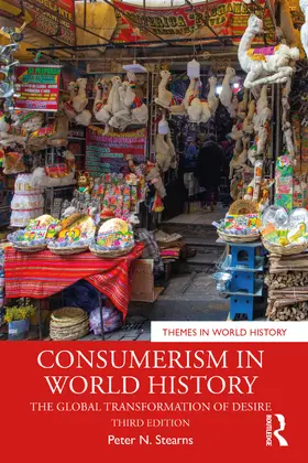 Stearns | Consumerism in World History | Buch | 978-1-032-90873-1 | sack.de