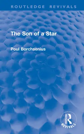 Borchsenius |  The Son of a Star | Buch |  Sack Fachmedien