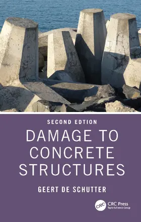 De Schutter |  Damage to Concrete Structures | Buch |  Sack Fachmedien