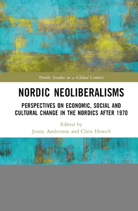 Andersson / Howell |  Nordic Neoliberalisms | Buch |  Sack Fachmedien