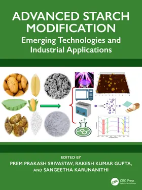 Srivastav / Gupta / Karunanithi |  Advanced Starch Modification | Buch |  Sack Fachmedien