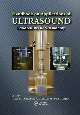 Chen / Sharma / Mudhoo |  Handbook on Applications of Ultrasound | Buch |  Sack Fachmedien