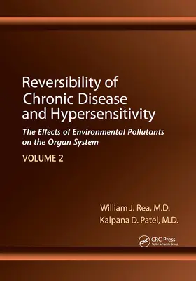 Rea / Patel | Reversibility of Chronic Disease and Hypersensitivity, Volume 2 | Buch | 978-1-032-91772-6 | sack.de