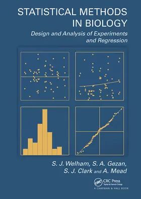 Welham / Gezan / Clark |  Statistical Methods in Biology | Buch |  Sack Fachmedien