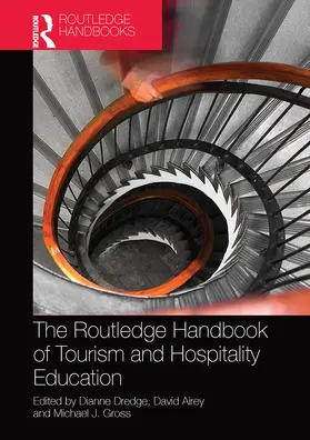 Dredge / Airey / Gross |  The Routledge Handbook of Tourism and Hospitality Education | Buch |  Sack Fachmedien