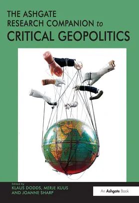Kuus / Dodds |  The Ashgate Research Companion to Critical Geopolitics | Buch |  Sack Fachmedien