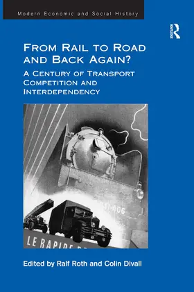 Divall / Roth | From Rail to Road and Back Again? | Buch | 978-1-032-91978-2 | www2.sack.de