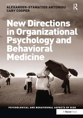 Cooper / Antoniou |  New Directions in Organizational Psychology and Behavioral Medicine | Buch |  Sack Fachmedien