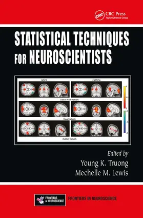 Truong / Lewis |  Statistical Techniques for Neuroscientists | Buch |  Sack Fachmedien