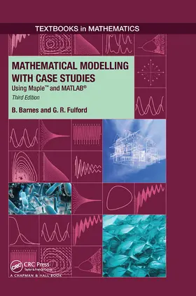 Barnes / Fulford |  Mathematical Modelling with Case Studies | Buch |  Sack Fachmedien