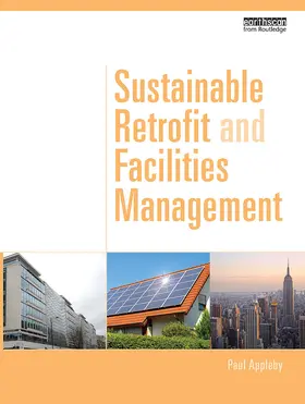 Appleby |  Sustainable Retrofit and Facilities Management | Buch |  Sack Fachmedien