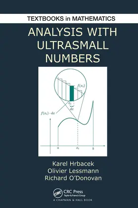 Hrbacek / Lessmann / O'Donovan |  Analysis with Ultrasmall Numbers | Buch |  Sack Fachmedien