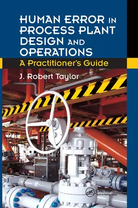 Taylor | Human Error in Process Plant Design and Operations | Buch | 978-1-032-92298-0 | www2.sack.de
