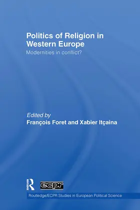 Foret / Itçaina |  Politics of Religion in Western Europe | Buch |  Sack Fachmedien
