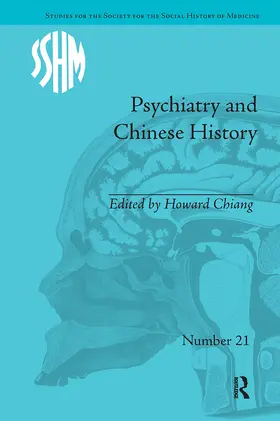 Chiang |  Psychiatry and Chinese History | Buch |  Sack Fachmedien