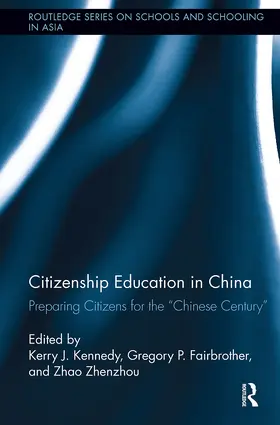 Kennedy / Fairbrother / Zhao |  Citizenship Education in China | Buch |  Sack Fachmedien