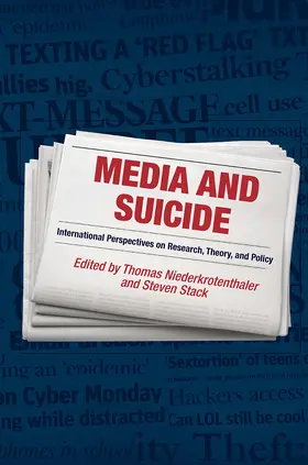 Niederkrotenthaler / Stack |  Media and Suicide | Buch |  Sack Fachmedien