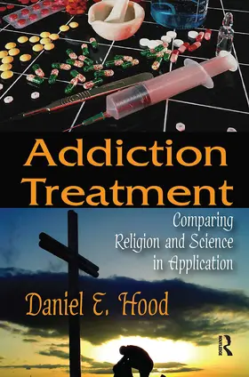 Hood |  Addiction Treatment | Buch |  Sack Fachmedien