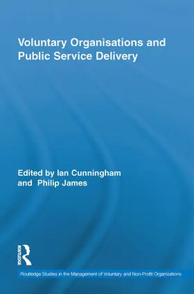 Cunningham / James |  Voluntary Organizations and Public Service Delivery | Buch |  Sack Fachmedien