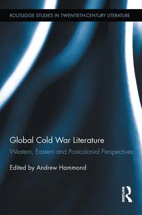 Hammond | Global Cold War Literature | Buch | 978-1-032-92490-8 | www2.sack.de