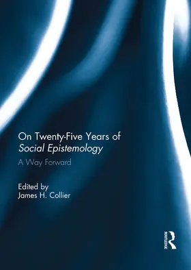 Collier |  On Twenty-Five Years of Social Epistemology | Buch |  Sack Fachmedien