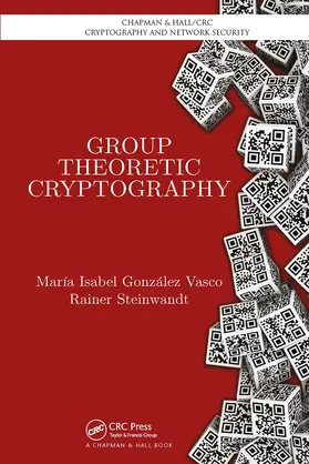González Vasco / Steinwandt |  Group Theoretic Cryptography | Buch |  Sack Fachmedien