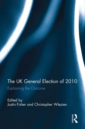 Fisher / Wlezien |  The UK General Election of 2010 | Buch |  Sack Fachmedien