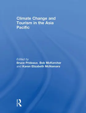 Prideaux / McKercher / McNamara |  Climate Change and Tourism in the Asia Pacific | Buch |  Sack Fachmedien