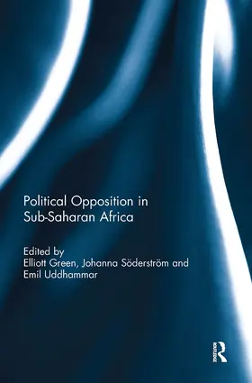 Green / Uddhammar / Söderström | Political Opposition and Democracy in Sub-Saharan Africa | Buch | 978-1-032-92810-4 | sack.de