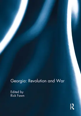 Fawn |  Georgia: Revolution and War | Buch |  Sack Fachmedien