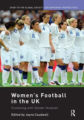 Caudwell |  Women's Football in the UK | Buch |  Sack Fachmedien