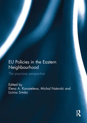 Korosteleva / Natorski / Simão | EU Policies in the Eastern Neighbourhood | Buch | 978-1-032-93037-4 | sack.de