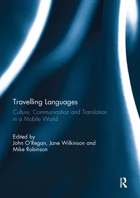 O'Regan / Wilkinson / Robinson | Travelling Languages | Buch | 978-1-032-93060-2 | www2.sack.de