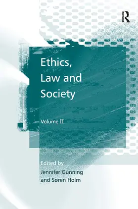 Gunning |  Ethics, Law and Society | Buch |  Sack Fachmedien