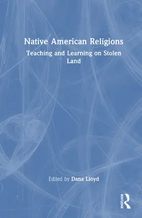 Lloyd |  Native American Religions | Buch |  Sack Fachmedien