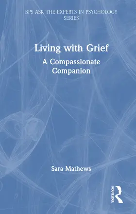 Mathews |  Living with Grief | Buch |  Sack Fachmedien