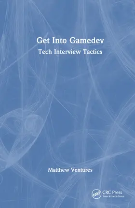 Ventures |  Get Into Game Dev | Buch |  Sack Fachmedien