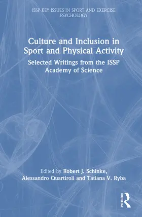 Quartiroli / Schinke / Ryba |  Culture and Inclusion in Sport and Physical Activity | Buch |  Sack Fachmedien