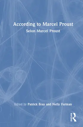 Furman / Bray |  According to Marcel Proust | Buch |  Sack Fachmedien