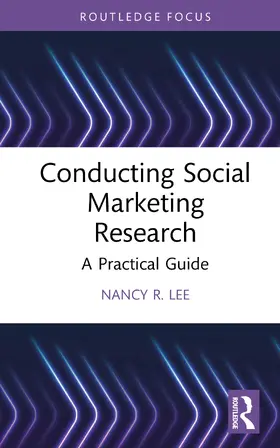 Lee |  Conducting Social Marketing Research | Buch |  Sack Fachmedien