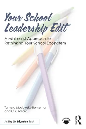 Musiowsky-Borneman / Arnold |  Your School Leadership Edit | Buch |  Sack Fachmedien
