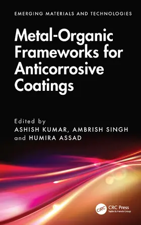 Singh / Kumar / Assad |  Metal-Organic Frameworks for Anticorrosive Coatings | Buch |  Sack Fachmedien