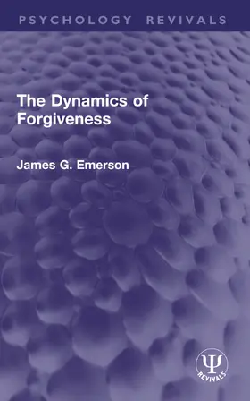 Emerson |  The Dynamics of Forgiveness | Buch |  Sack Fachmedien